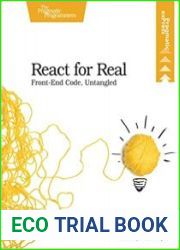 React for Real Front-End Code, Untangled