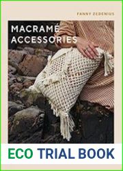 Macrame Accessories A Modern Guide to Knotting Accessories