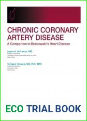 Chronic Coronary Artery Disease A Companion to Braunwald|s Heart Disease