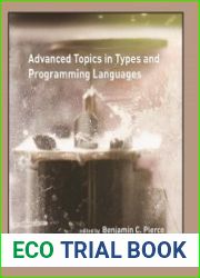 Advanced Topics in Types and Programming Languages