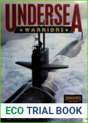 Undersea Warriors Submarines of the World