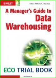 A Manager’s Guide to Data Warehousing