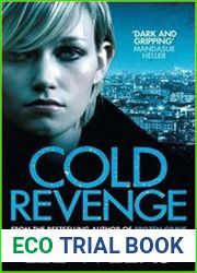 Cold Revenge (DC Ebony Willis)