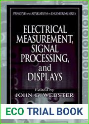 Electrical Measurement, Signal Processing, and Displays
