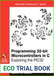 Programming 32-bit Microcontrollers in C Exploring the PIC32