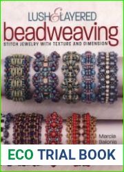 Lush & Layered Beadweaving
