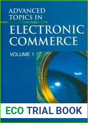 Advanced Topics in Electronic Commerce Volume One V.1