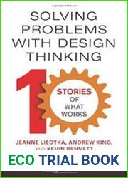Solving Problems with Design Thinking