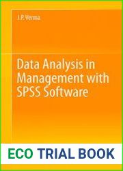 Data Analysis in Management with SPSS Software