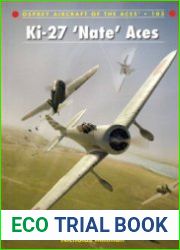 Ki-27 "NATE" Aces (Osprey Aircraft of the Aces 103)