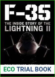 F-35 The Inside Story of the Lightning II