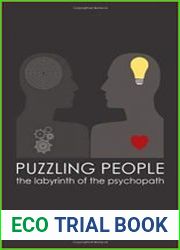 Puzzling People The Labyrinth of the Psychopath