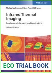 Infrared Thermal Imaging Fundamentals, Research and Applications