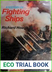 A History of Fighting Ships