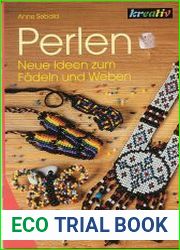 Perlen, Neue Ideen zum F?deln und Weben