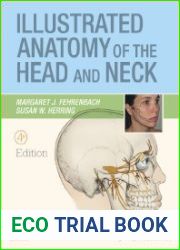 Illustrated Anatomy of the Head and Neck