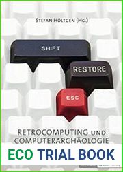 Shift Restore Escape Retrocomputing und Computerarch?ologie