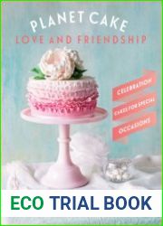 Planet Cake Love and Friendship