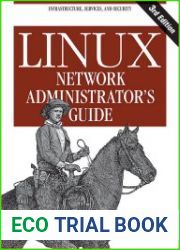 Linux Network Administrator’s Guide, Third Edition
