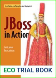 JBoss in Action Configuring the JBoss Application Server