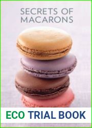 Secrets of Macarons