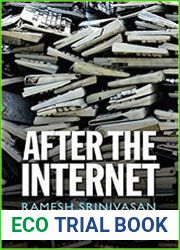 After the Internet (Digital Futures)