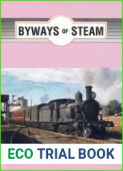 Byways of Steam - On the Railways of New South Wales 8-volume set