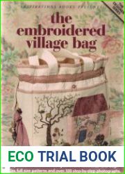 The Embroidered Village Bag