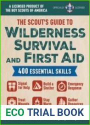 The Scout|s Guide to Wilderness Survival and First Aid