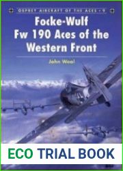 Osprey Aircraft of the Aces 9 - Focke-Wulf FW 190 Aces of the Western Front