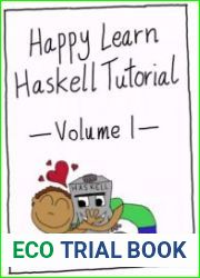 Happy Learn Haskell Tutorial Volume 1