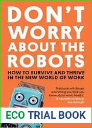 Don|t Worry About the Robots