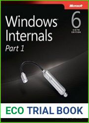 Windows Internals, Sixth Edition