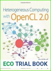 Heterogeneous Computing with OpenCL 2.0, 3rd Edition