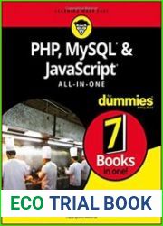 PHP, MySQL, & javascript All-in-One For Dummies