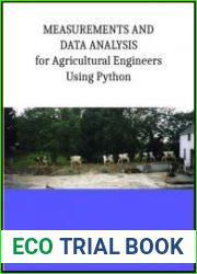 Measurements and Data Analysis for Agricultural Engineers Using Python