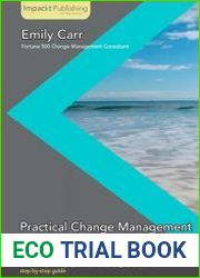 Practical Change Management for IT Projects