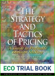 The Strategy and Tactics of Pricing A Guide to Profitable Decision Making, 3rd Edition