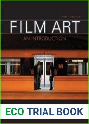 Film Art An Introduction, 9th Edition