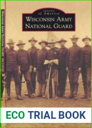 Wisconsin Army National Guard (Images of America)