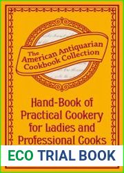 Hand-Book of Practical Cookery for Ladies and Professional Cooks