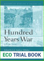 The Hundred Years War. A Wider Focus