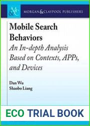 Mobile Search Behaviors An In-depth Analysis Based on Contexts, APPs, and Devices