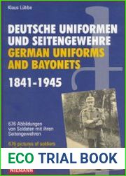 Deutsche Uniformen und Seitengewehre / German Uniforms and Bayonets 1841-1945