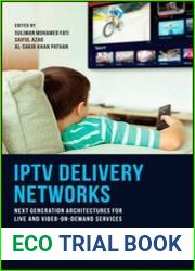 IPTV Delivery Networks Next Generation Architectures for Live and Video-on-Demand Services