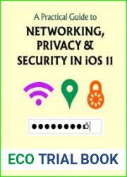 A Practical Guide to Networking Privacy & Security iOS 11