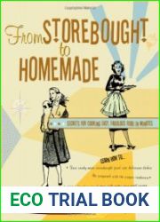 From Storebought to Homemade Secrets for Cooking Easy, Fabulous Food in Minutes