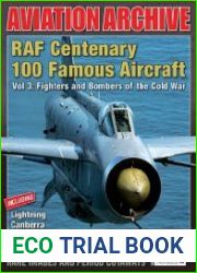 RAF Centenary 100 Famous Aircraft Vol 3 Fighters and Bombers of the Cold War