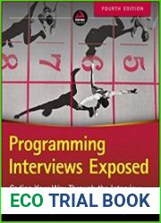 Programming Interviews Exposed Coding Your Way Through the Interview, 4th Edition
