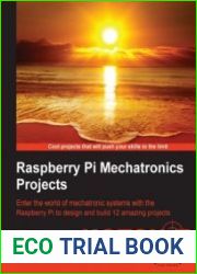 Raspberry Pi Mechatronics Projects